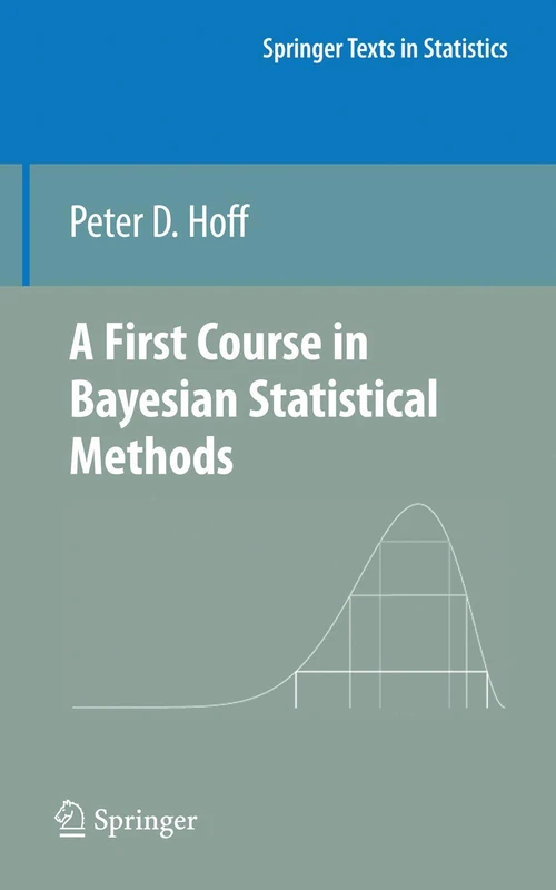 A First Course in Bayesian Statistical Methods (Springer Texts in Statistics) - Image 1