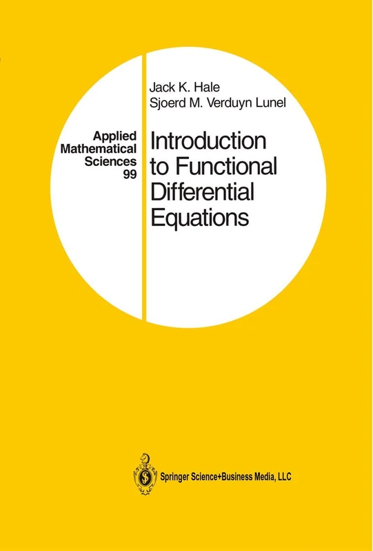 Introduction to Functional Differential Equations: 99 (Applied Mathematical Sciences, 99)