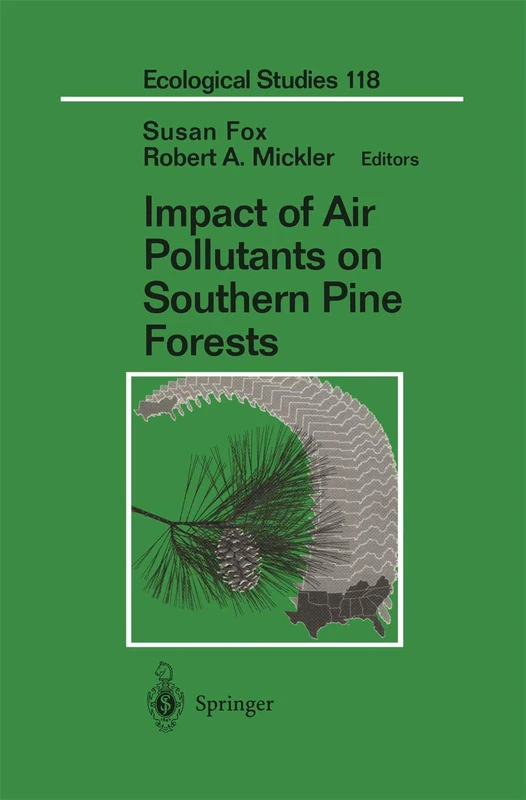 Impact of Air Pollutants on Southern Pine Forests: 118 (Ecological Studies, 118) - Image 1