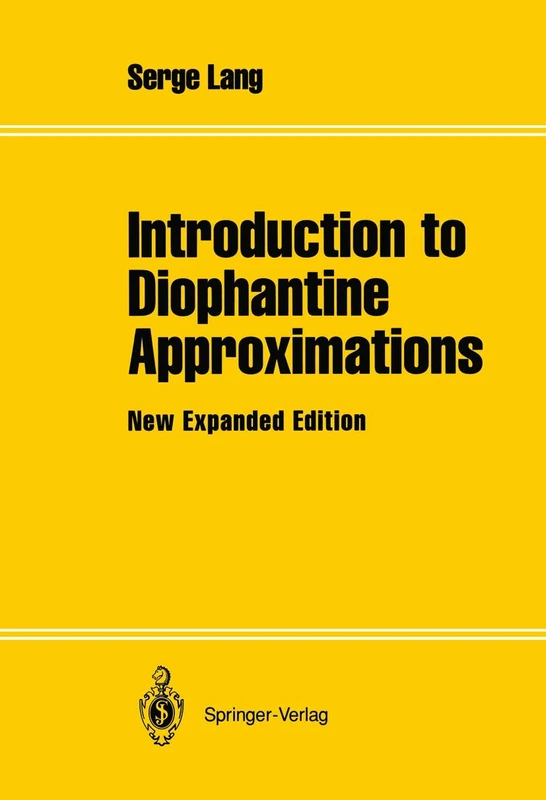 Springer Introduction to Diophantine Approximations - New Edition