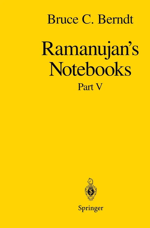 Ramanujan’s Notebooks: Part V