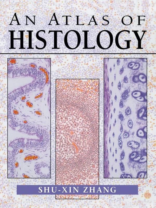 Springer - An Atlas of Histology - Biological Science Book