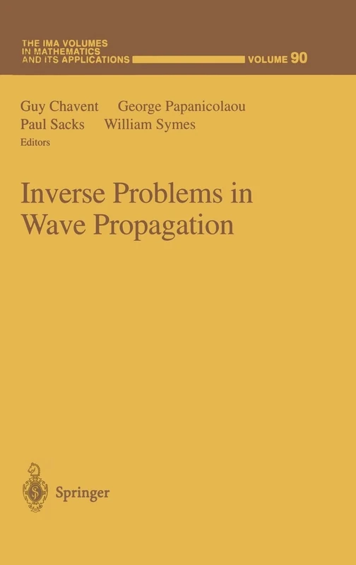 Inverse Problems in Wave Propagation: Vol 90 (The IMA Volumes in Mathematics and its Applications) - Image 1