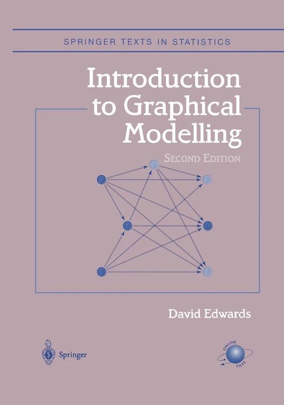 Introduction to Graphical Modelling (Springer Texts in Statistics)