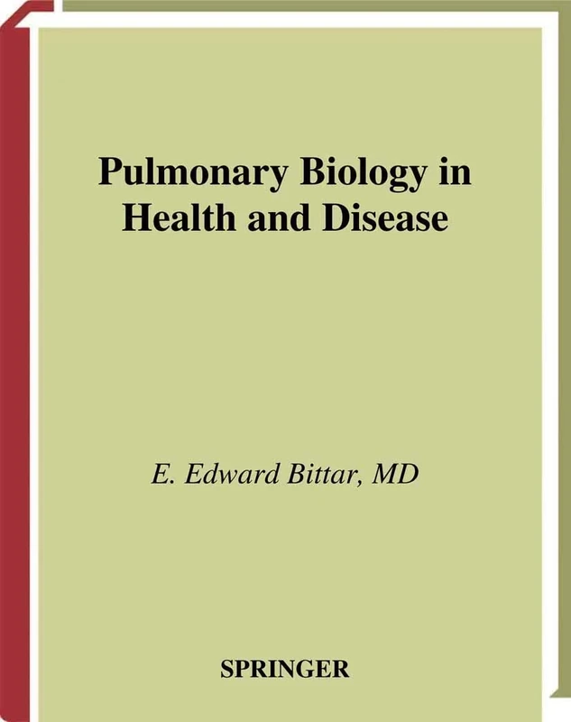 Pulmonary Biology in Health and Disease