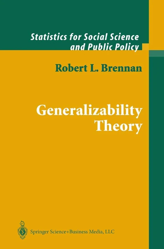 Generalizability Theory (Statistics for Social and Behavioral Sciences)
