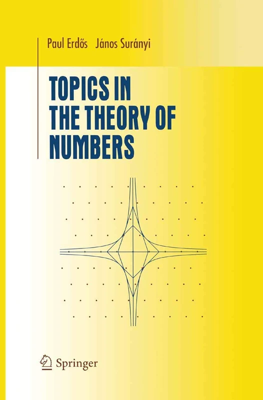 Topics in the Theory of Numbers (Undergraduate Texts in Mathematics)