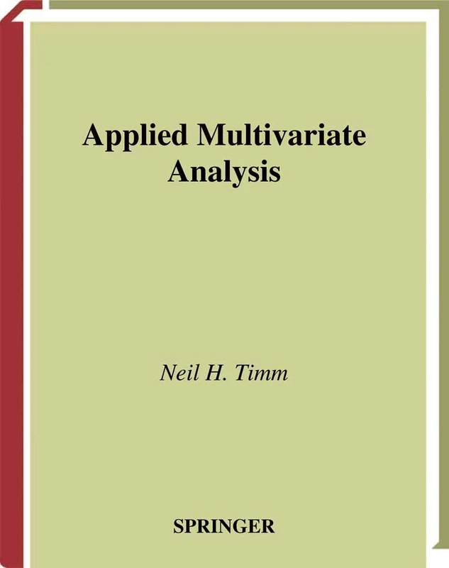 Applied Multivariate Analysis (Springer Texts in Statistics)
