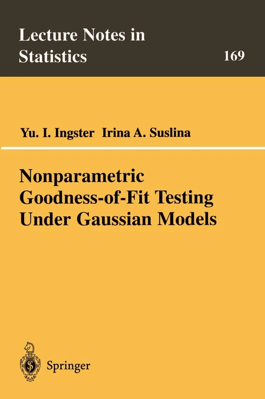 Nonparametric Goodness-of-Fit Testing Under Gaussian Models: 169 (Lecture Notes in Statistics, 169) - Image 1