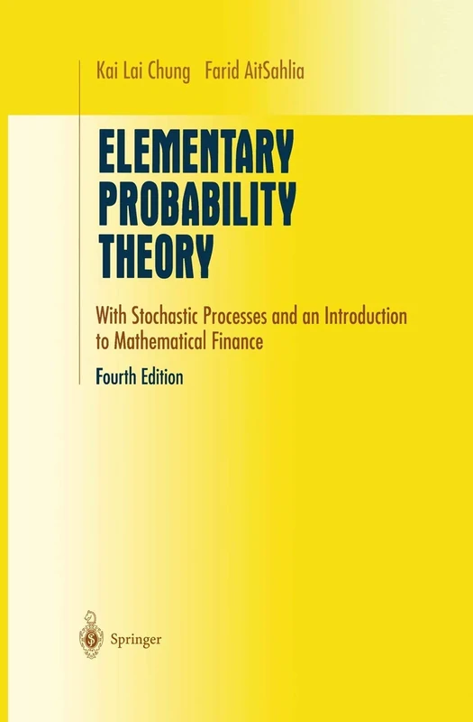 Elementary Probability Theory: With Stochastic Processes and an Introduction to Mathematical Finance (Undergraduate Texts in Mathematics) - Image 1