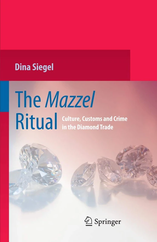 The Mazzel Ritual: Culture, Customs and Crime in the Diamond Trade - Image 1