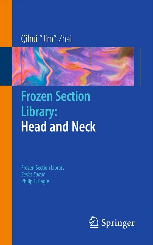 Frozen Section Library: Head and Neck: 5