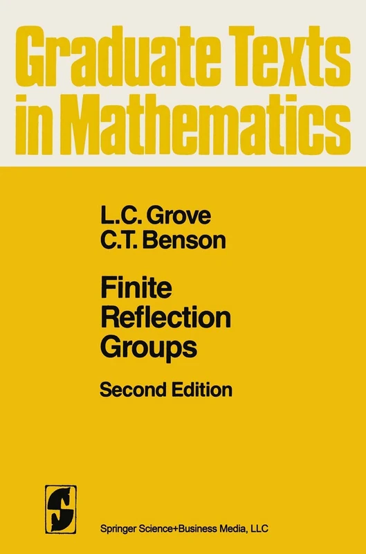 Finite Reflection Groups: 99 (Graduate Texts in Mathematics, 99)