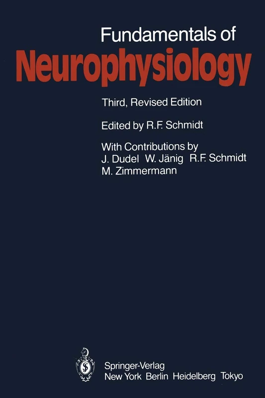Fundamentals of Neurophysiology (Springer Study Edition)