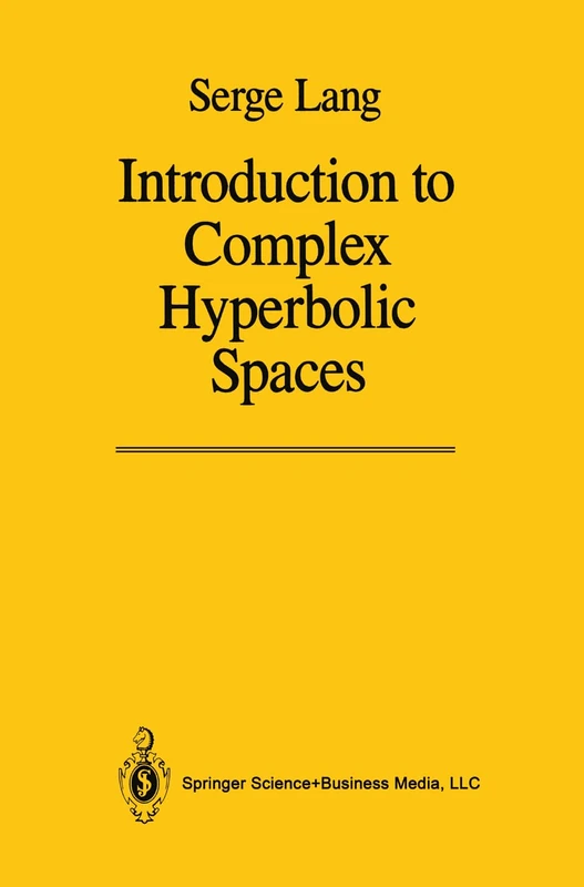 Introduction to Complex Hyperbolic Spaces - Image 1