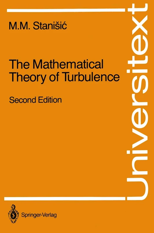 The Mathematical Theory of Turbulence (Universitext)