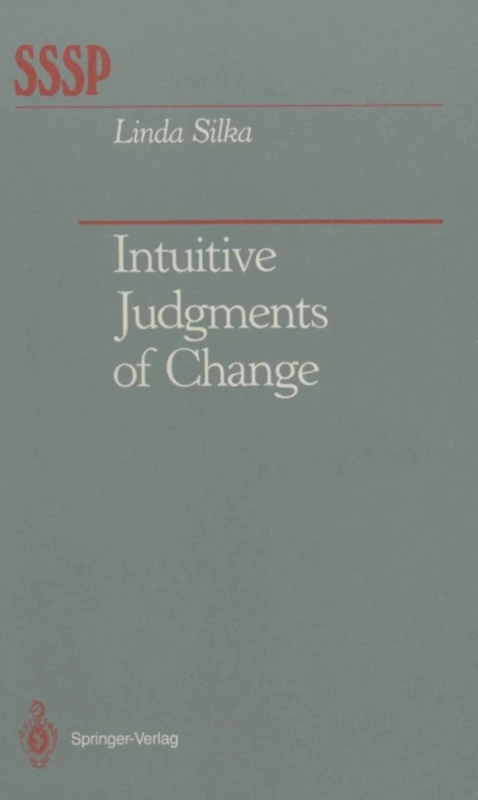 Intuitive Judgments of Change (Springer Series in Social Psychology) - Image 1
