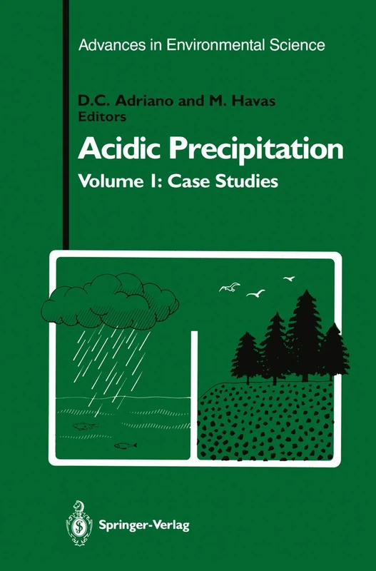 Acidic Precipitation: Case Studies: 1 (Advances in Environmental Science, 1) - Image 1