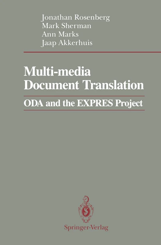 Multi-media Document Translation: ODA and the EXPRES Project