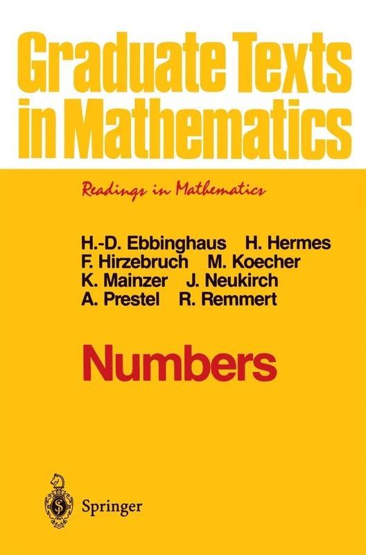 Numbers: 123 (Graduate Texts in Mathematics, 123)