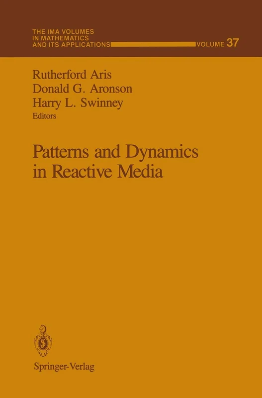 Springer Patterns and Dynamics in Reactive Media - Vol 37 - Image 1