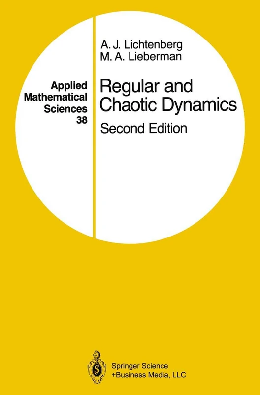 Regular and Chaotic Dynamics: 38 (Applied Mathematical Sciences, 38)