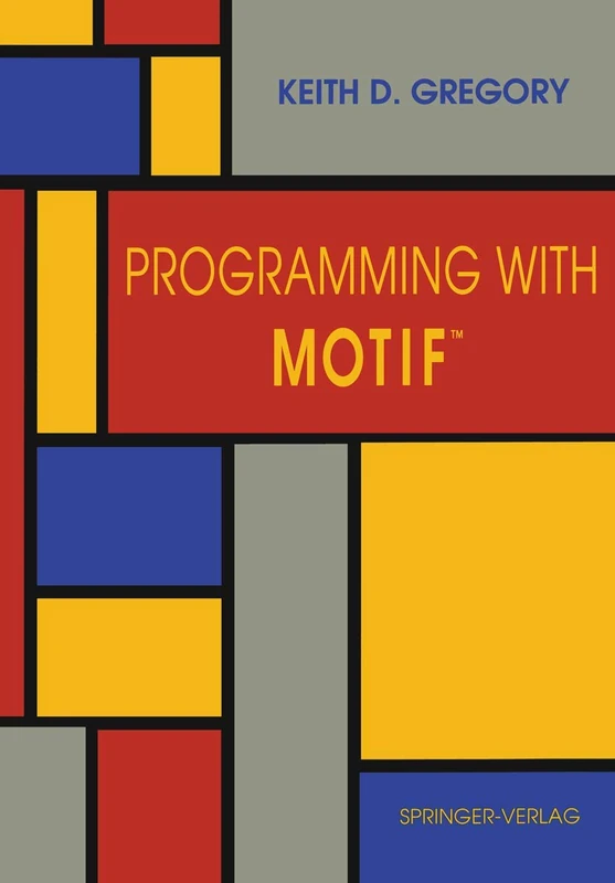 Programming with MotifTM