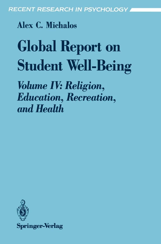 Springer Global Report on Student Well-Being Volume IV - Image 1