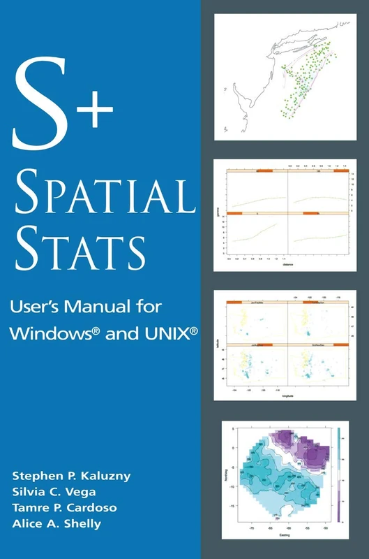 S+SpatialStats: User’s Manual for Windows® and UNIX® (Modern Acoustics and Signal)