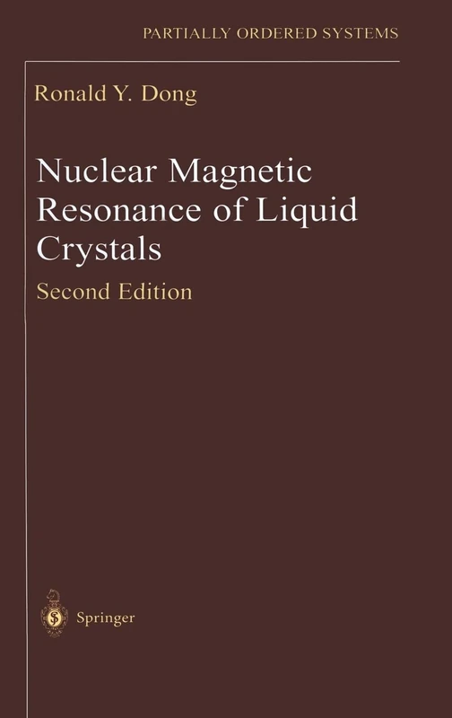 Nuclear Magnetic Resonance of Liquid Crystals (Partially Ordered Systems)