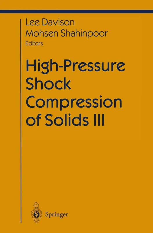 High-Pressure Shock Compression of Solids III: Pt. 3 (Shock Wave and High Pressure Phenomena) - Image 1