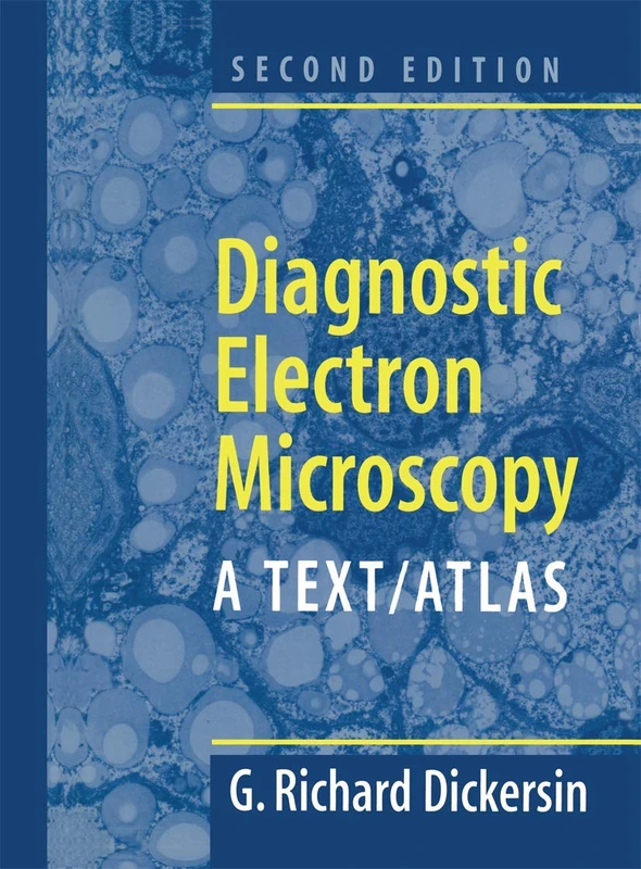 Diagnostic Electron Microscopy: A Text/Atlas - Image 1