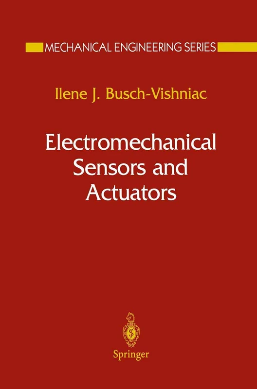Electromechanical Sensors and Actuators (Mechanical Engineering Series)