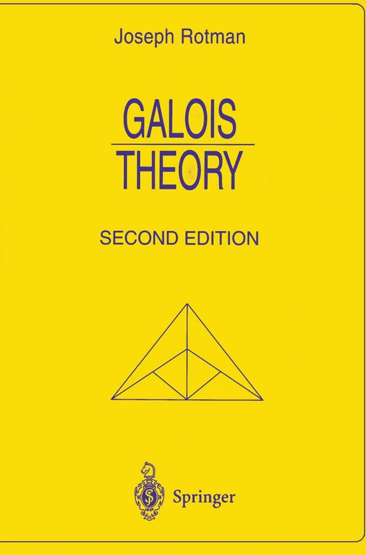 Galois Theory: 1998 (Universitext)