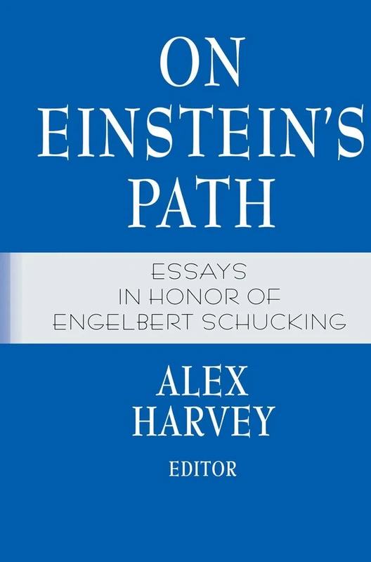 On Einstein’s Path: Essays in Honor of Engelbert Schucking - Image 1