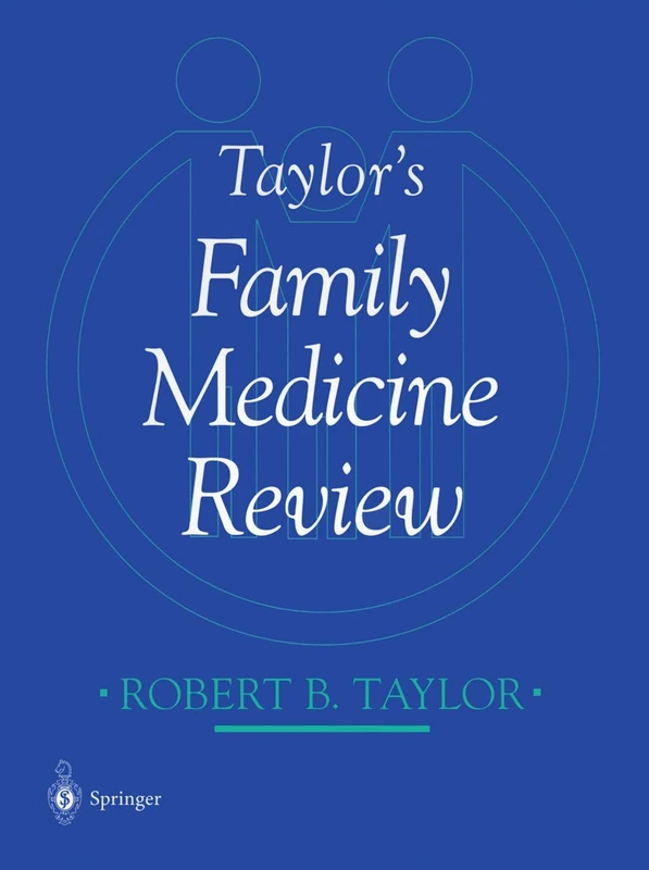 Taylor’s Family Medicine Review