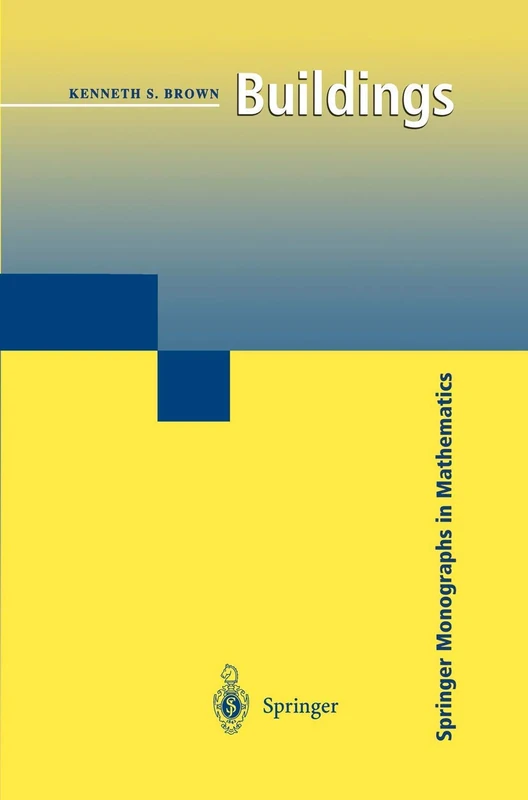 Buildings (Springer Monographs in Mathematics)