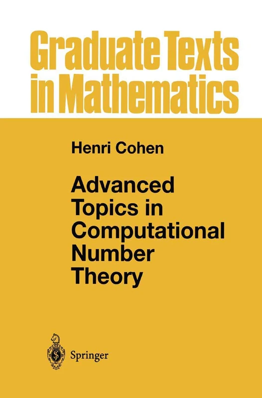 Advanced Topics in Computational Number Theory: 193 (Graduate Texts in Mathematics, 193)