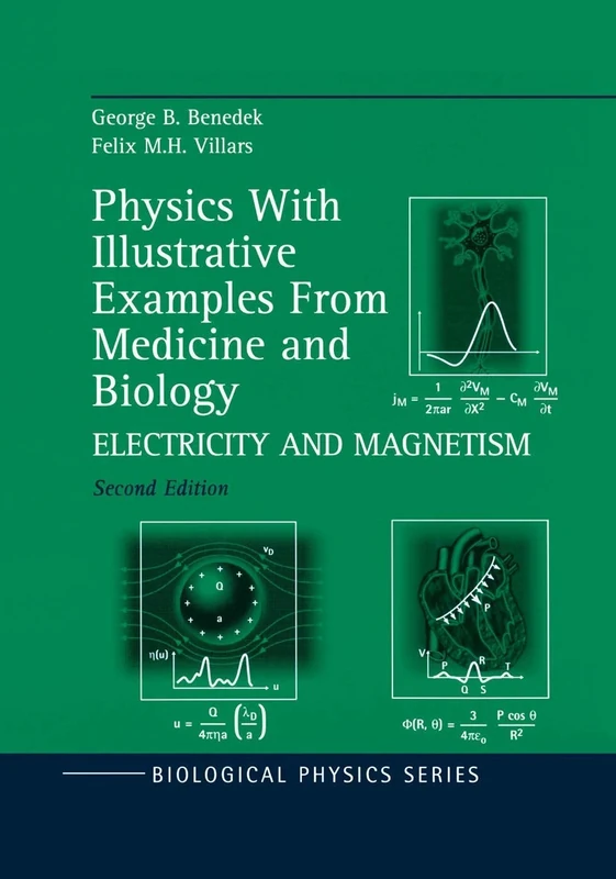 Physics With Illustrative Examples From Medicine and Biology: Electricity and Magnetism: 003 (Biological and Medical Physics, Biomedical Engineering)
