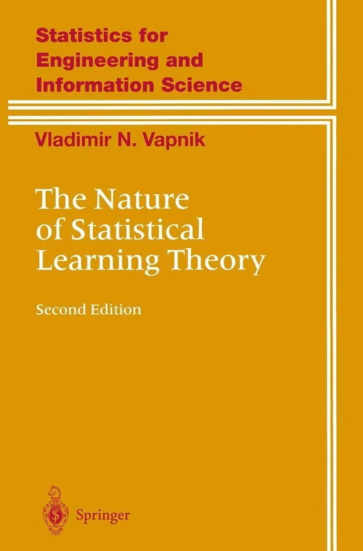 The Nature of Statistical Learning Theory (Information Science and Statistics)
