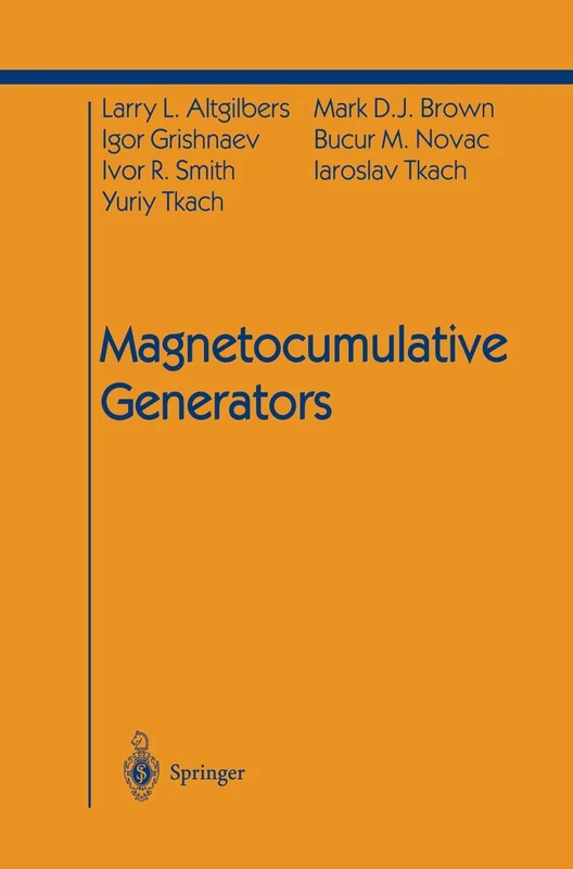 Springer - Magnetocumulative Generators (Shock Wave & High Pressure)