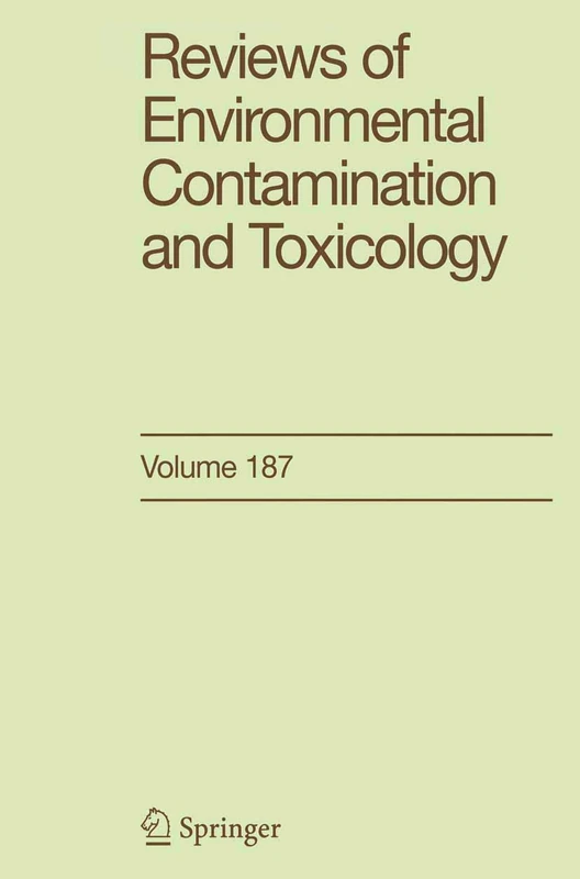 Reviews of Environmental Contamination and Toxicology: 187