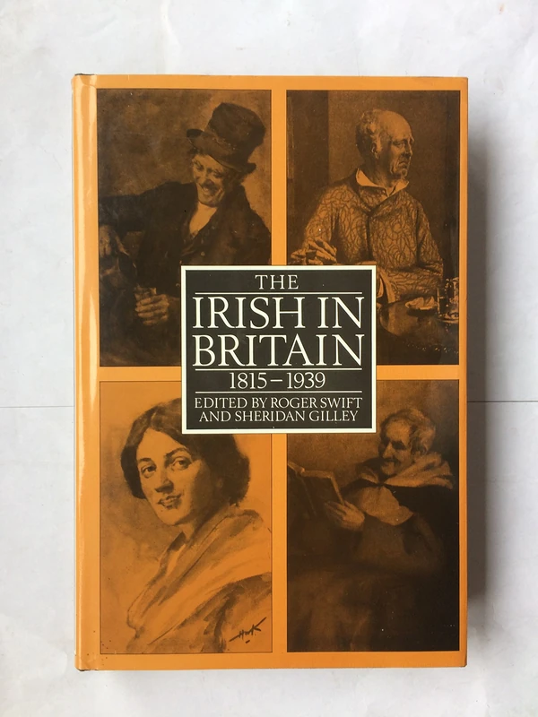 The Irish in Britain 1815-1931