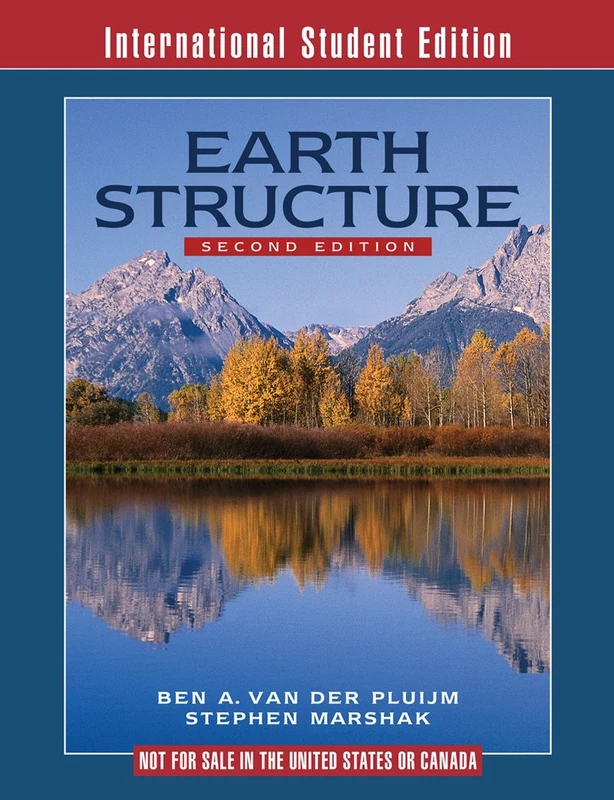 Earth Structure ISE 2e – An Introduction to Structural Geology and Tectonics