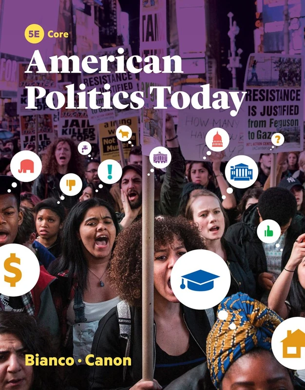 American Politics Today Core 5e