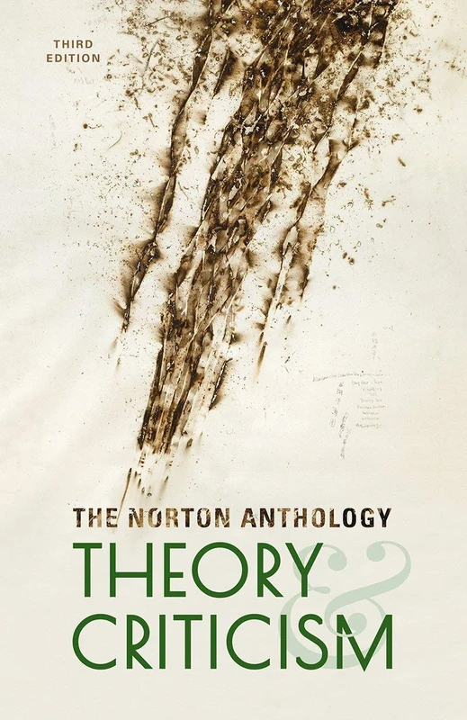 The Norton Anthology of Theory and Criticism, 3rd Edition