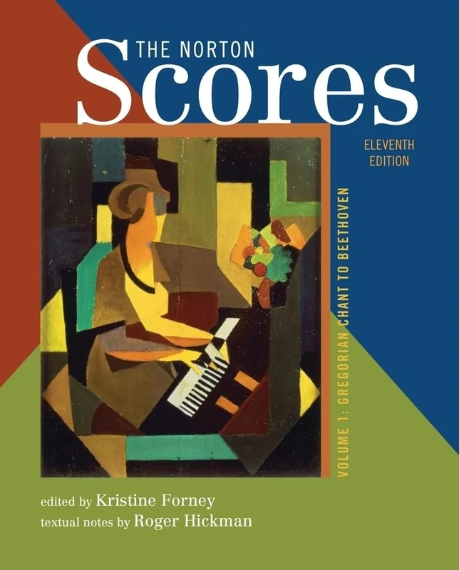 The Norton Scores: A Study Anthology—Eleventh Edition: 1