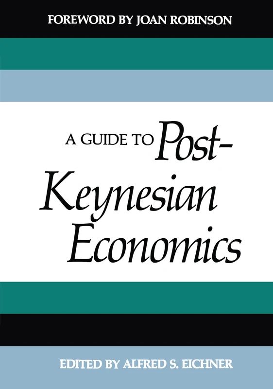 A Guide to Post-Keynesian Economics