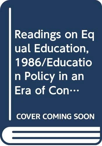 Readings on Equal Education, 1986/Education Policy in an Era of Conservative Reform: 009 (Readings on Equal Education) - Image 1