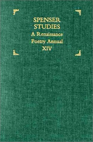 Spenser Studies: A Renaissance Poetry Annual: 14